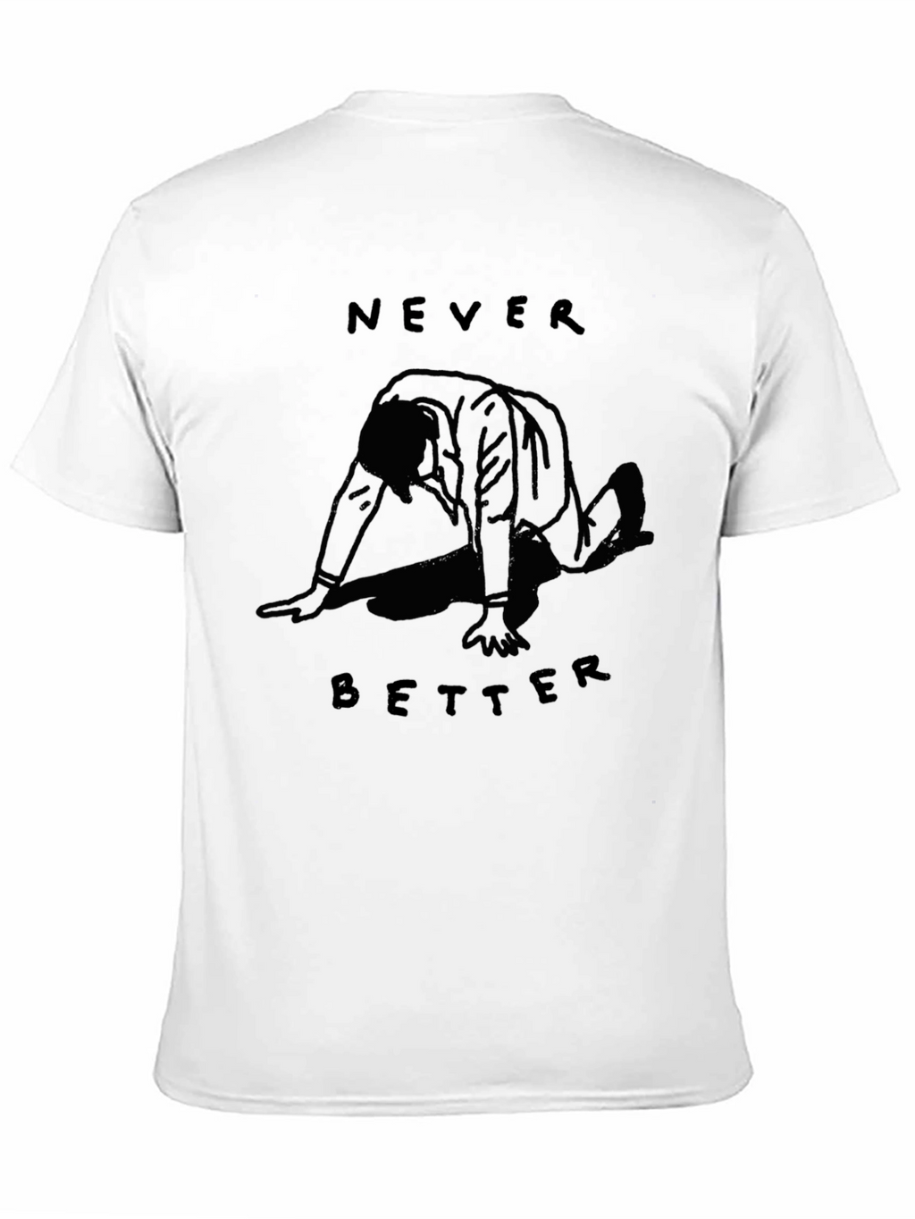 Never Better Graphic Tee - Black Cotton T-Shirt
