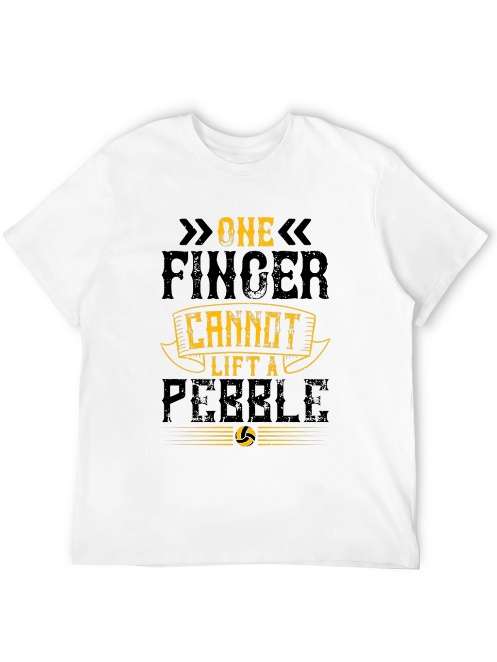 One Finger Cannot Lift a Pebble Black T-Shirt