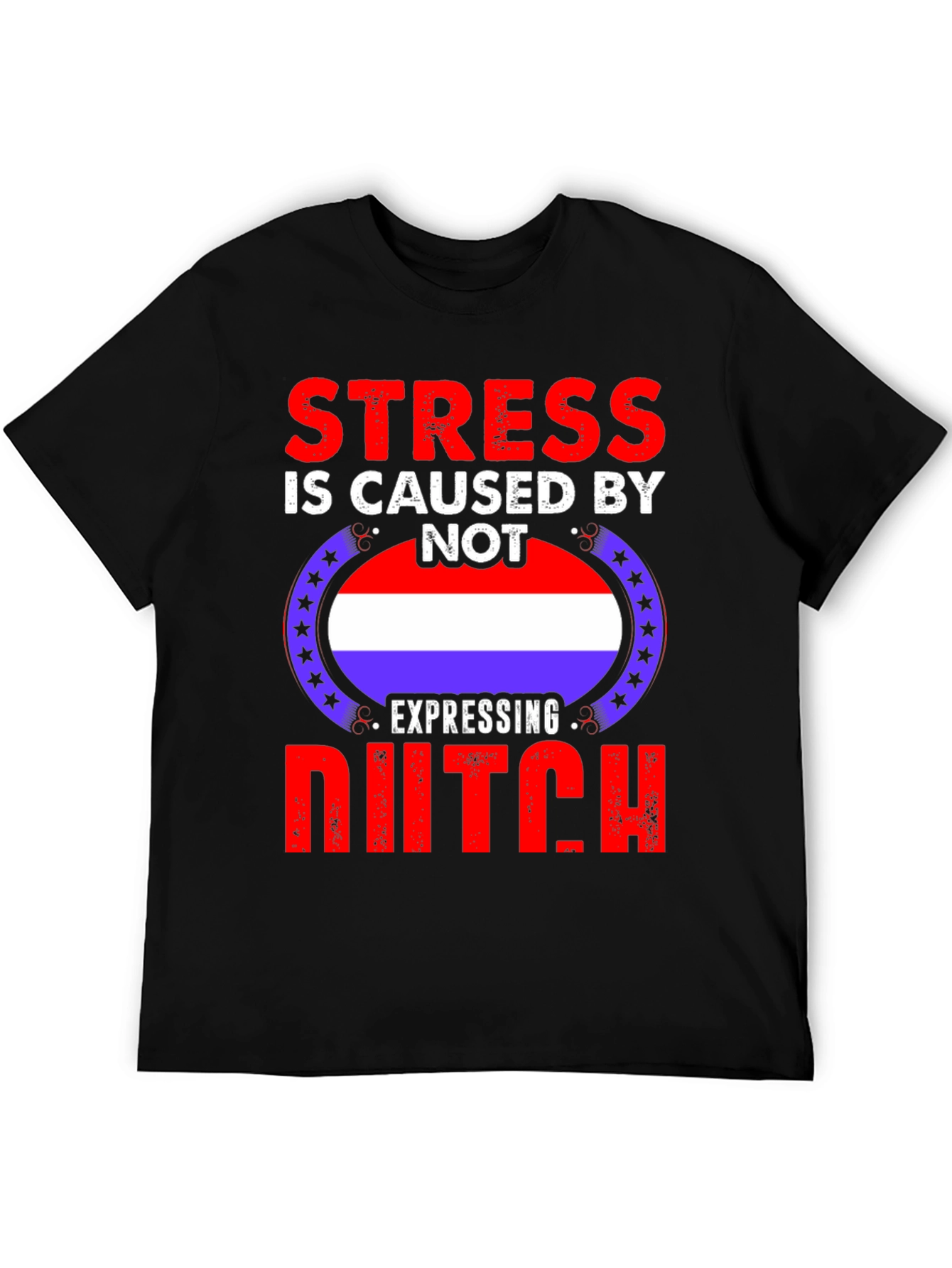 Stress Dutch T-Shirt