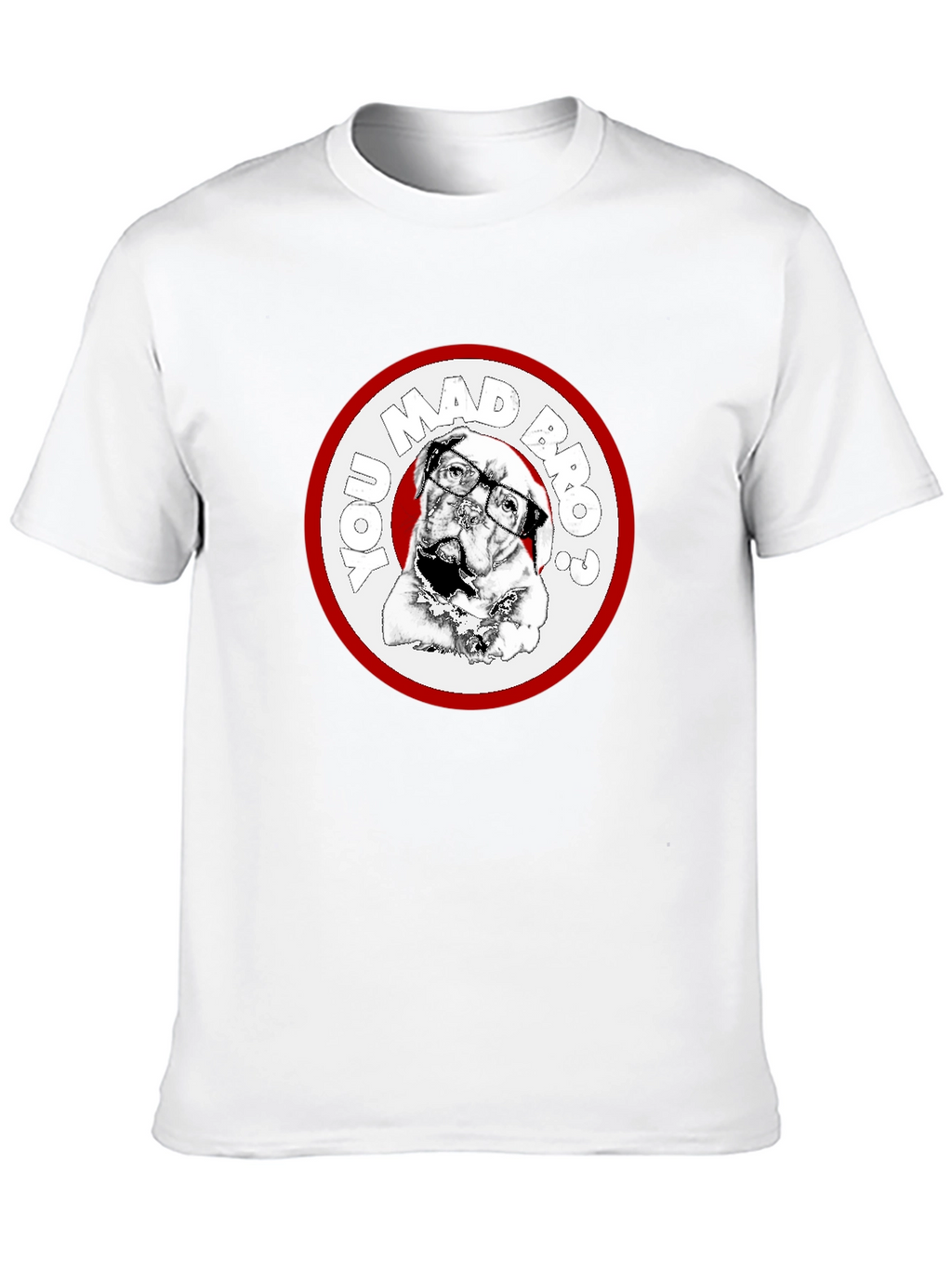 You Mad Bro? Dog Graphic Black T-Shirt