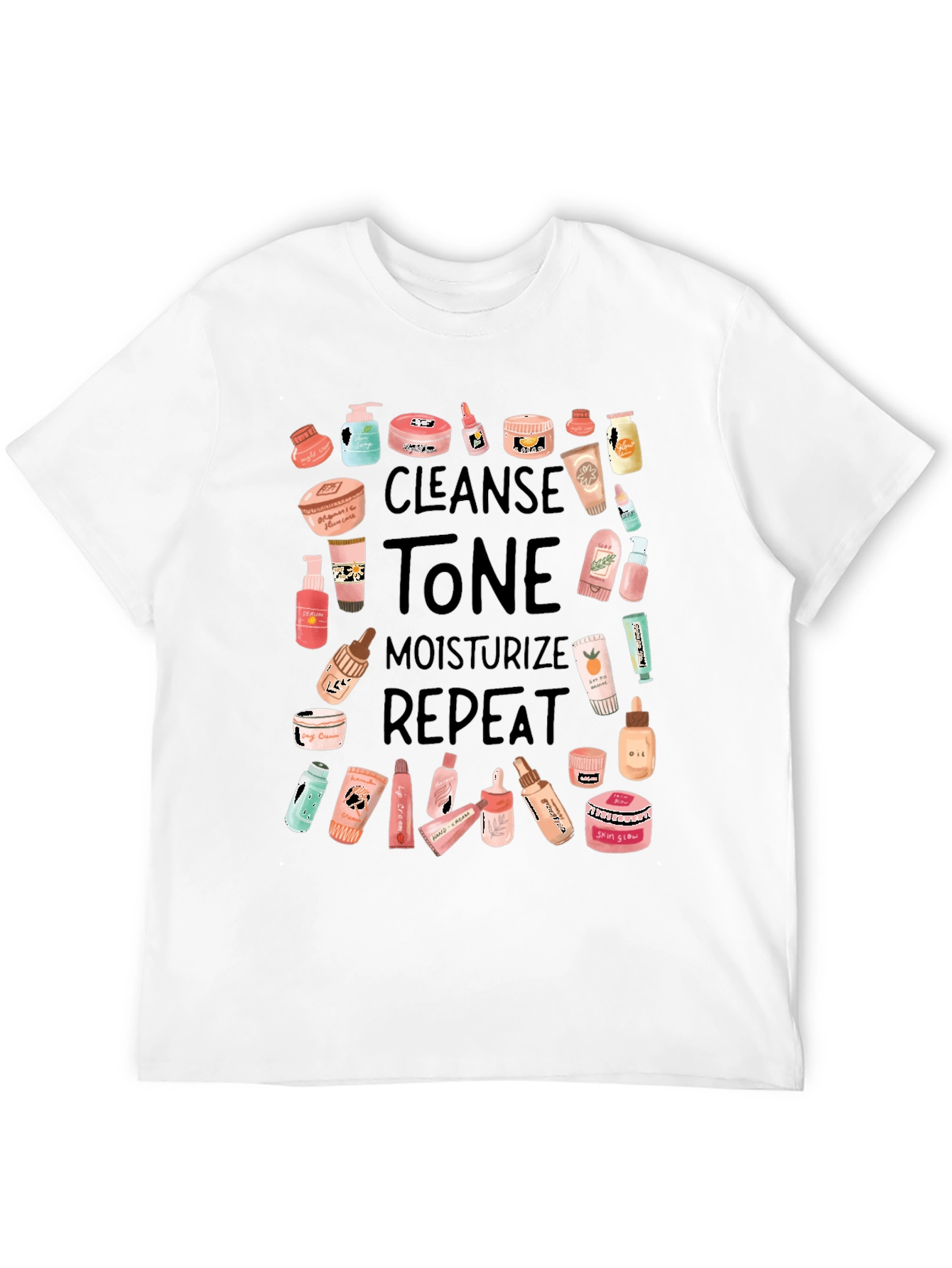 Skincare Routine T-Shirt - Cleanse Tone Moisturize Repeat