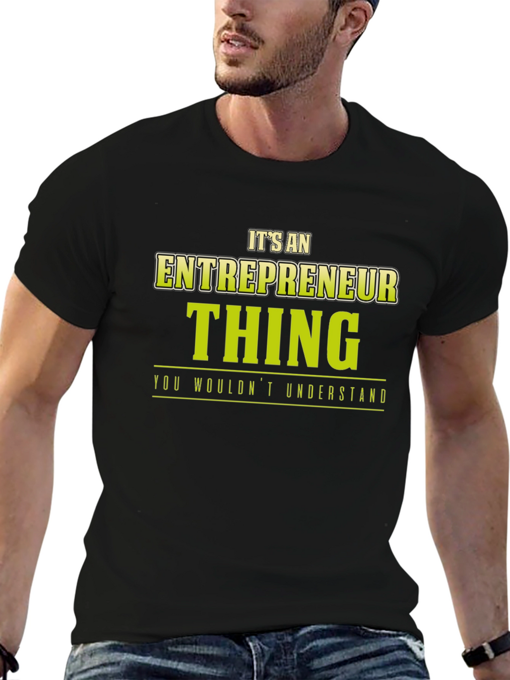 Entrepreneur Thing T-Shirt - You Wouldnt Understand