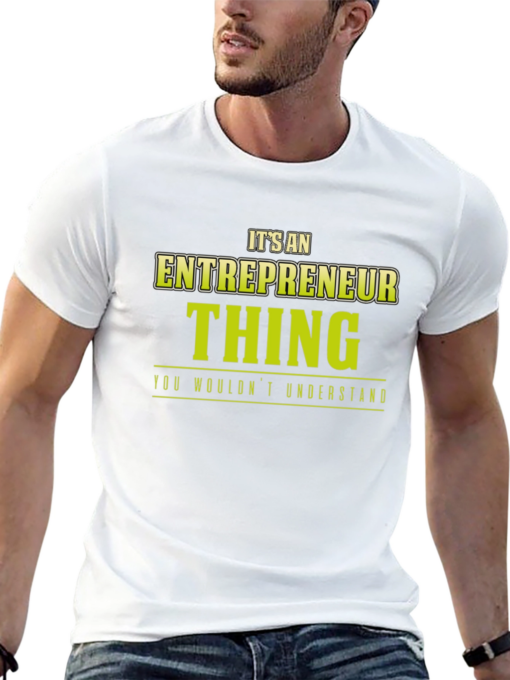 Entrepreneur Thing T-Shirt - You Wouldnt Understand