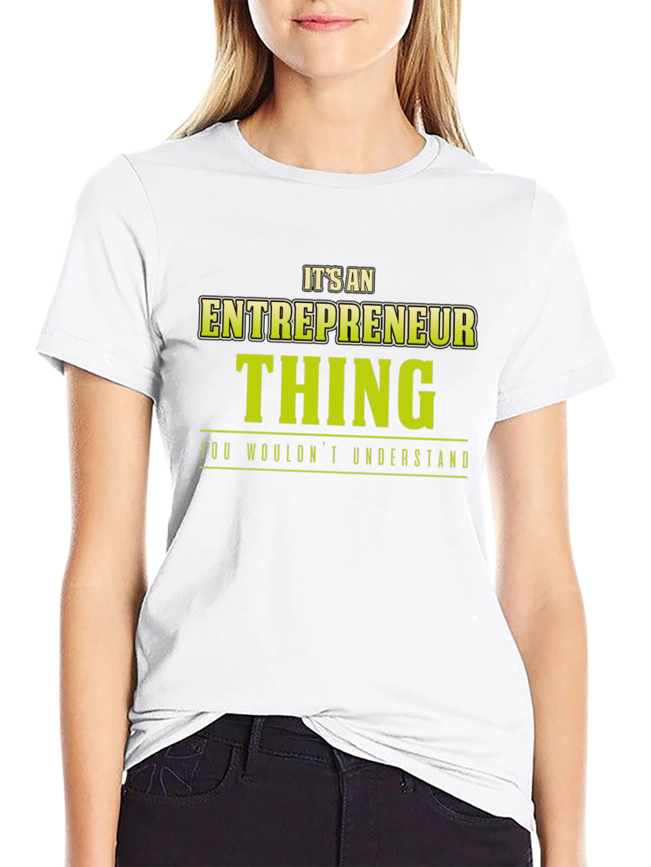 Entrepreneur Thing T-Shirt - You Wouldnt Understand