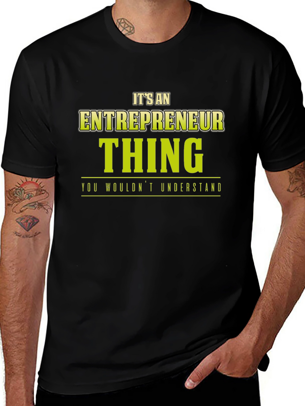 Entrepreneur Thing T-Shirt - You Wouldnt Understand
