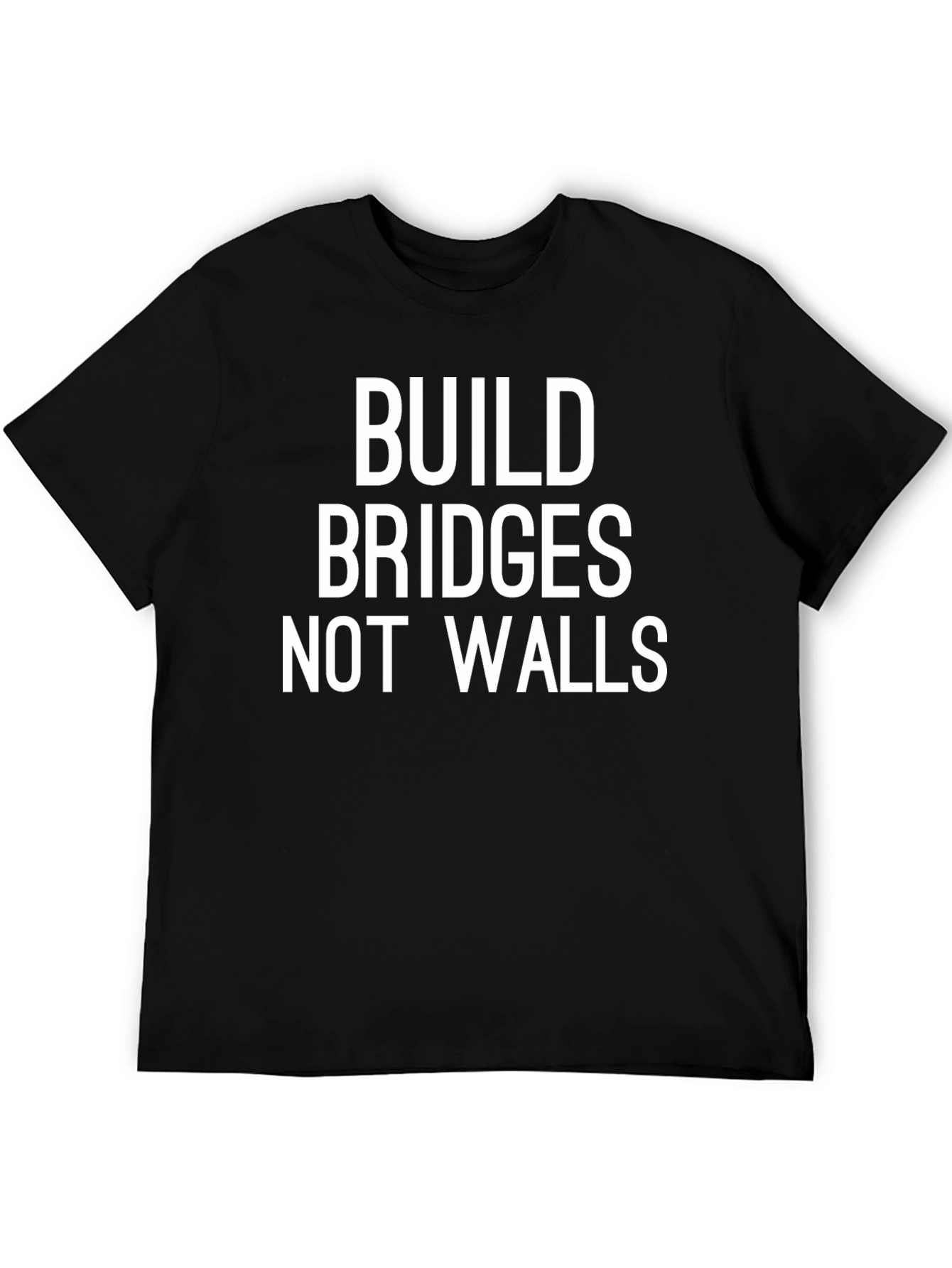 Build Bridges Not Walls T-Shirt