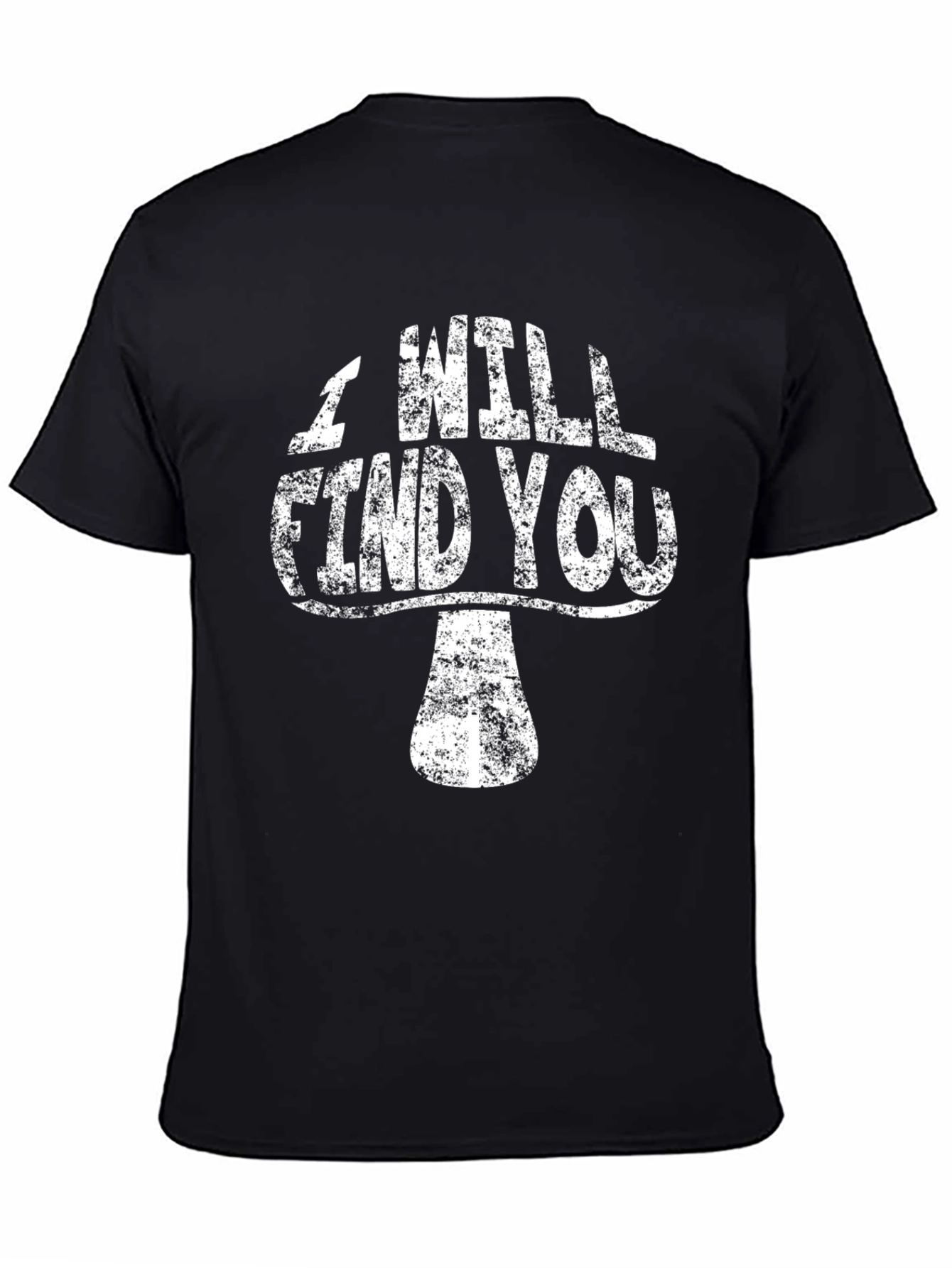 Mushroom I Will Find You Black Graphic Tee