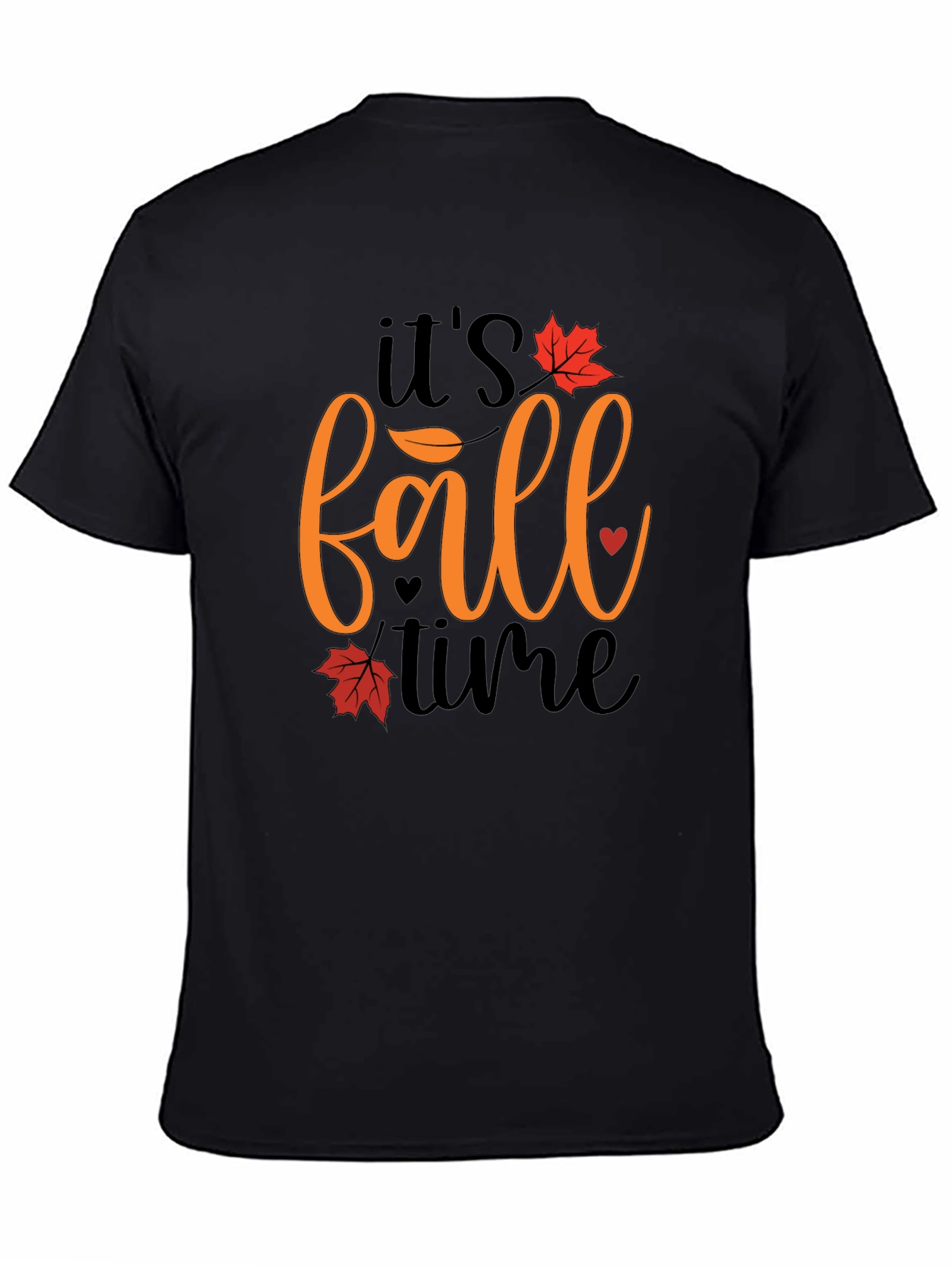 Its Fall Time Graphic Tee - Autumn Season Shirt
