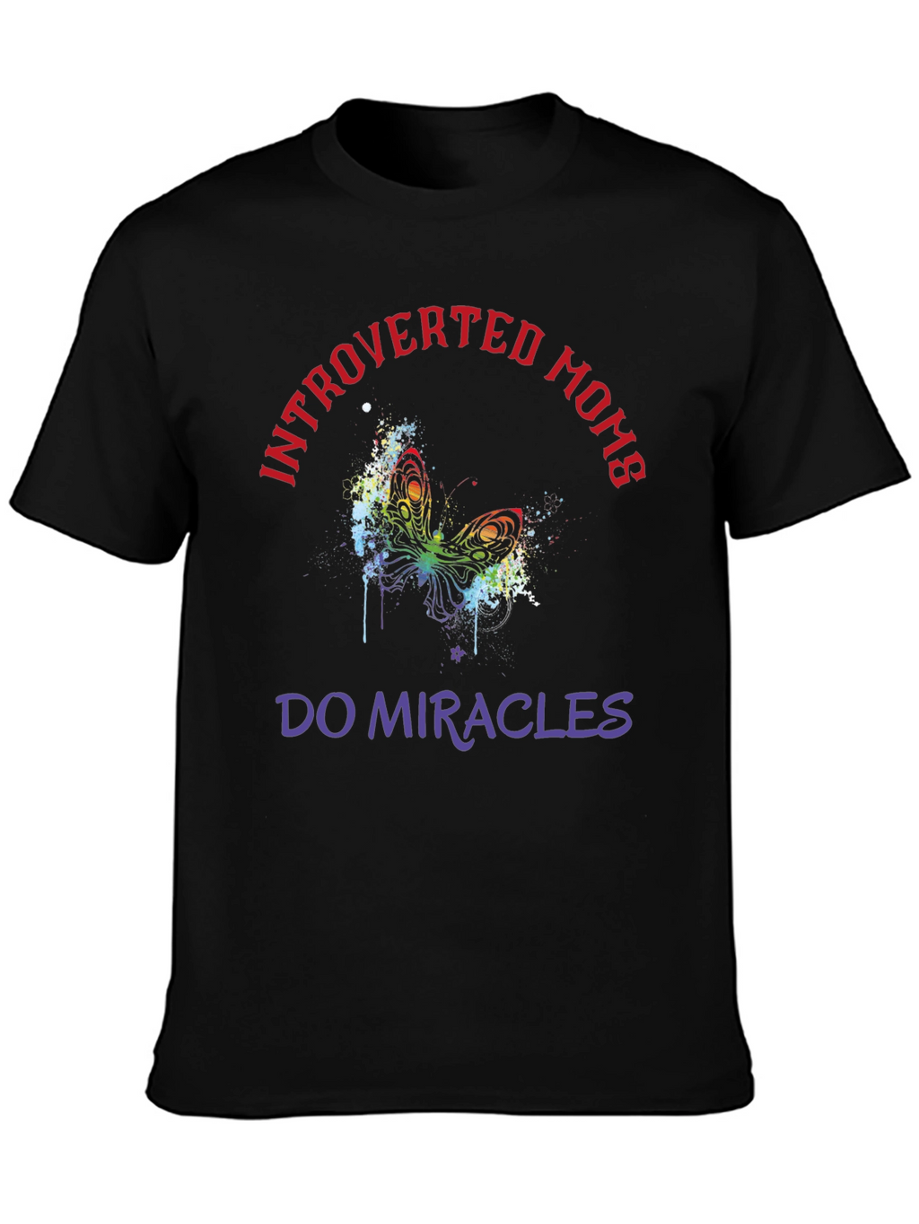 Introverted Moms T-Shirt Butterfly Graphic