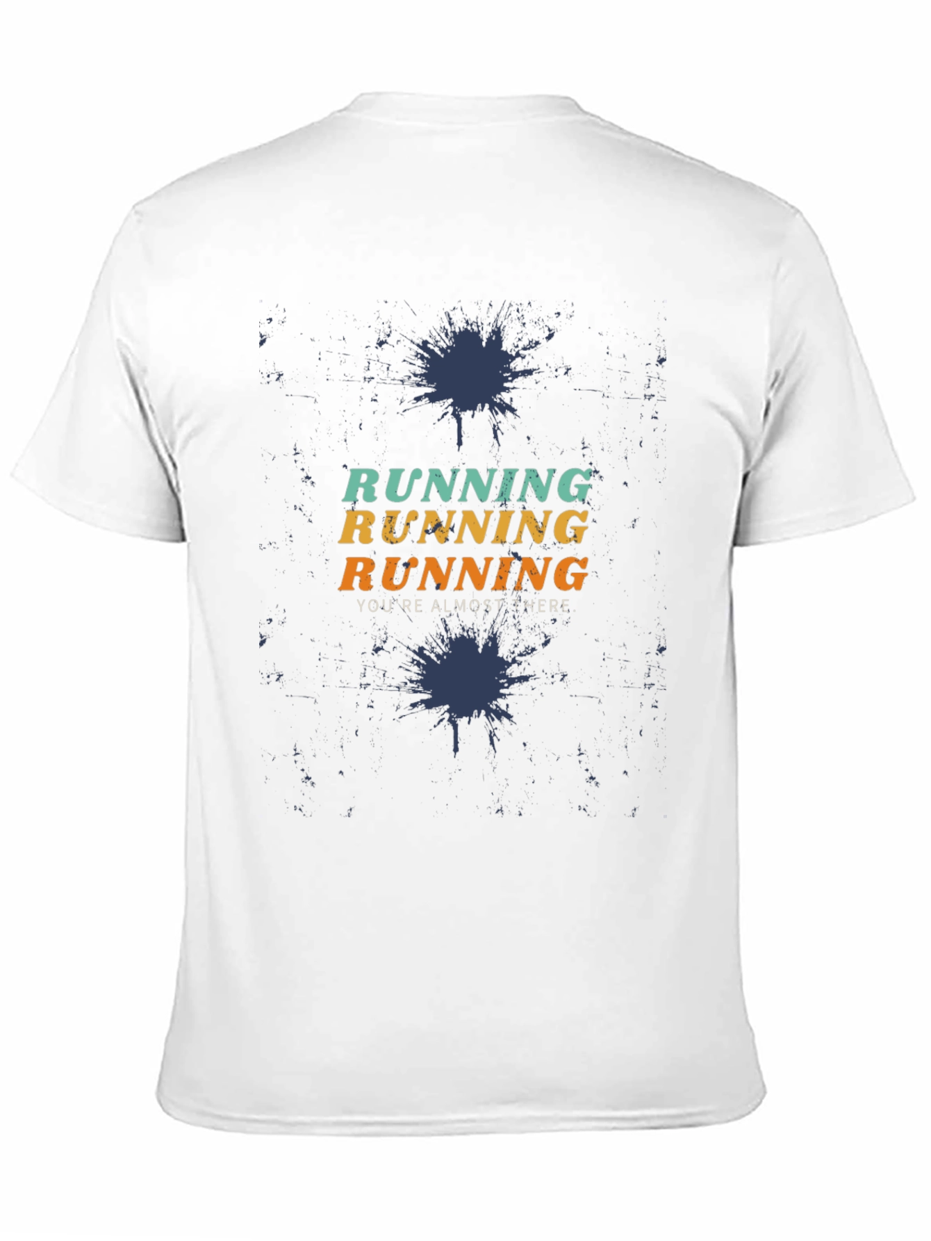 Running Motivation Graphic Tee - Youre Almost There!