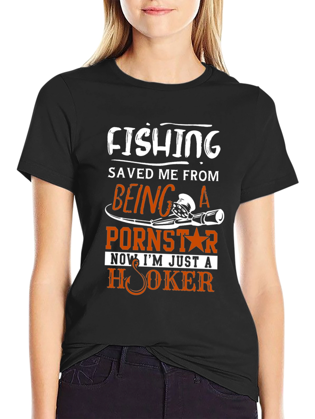 Fishing Saved Me From Pornstar T-Shirt