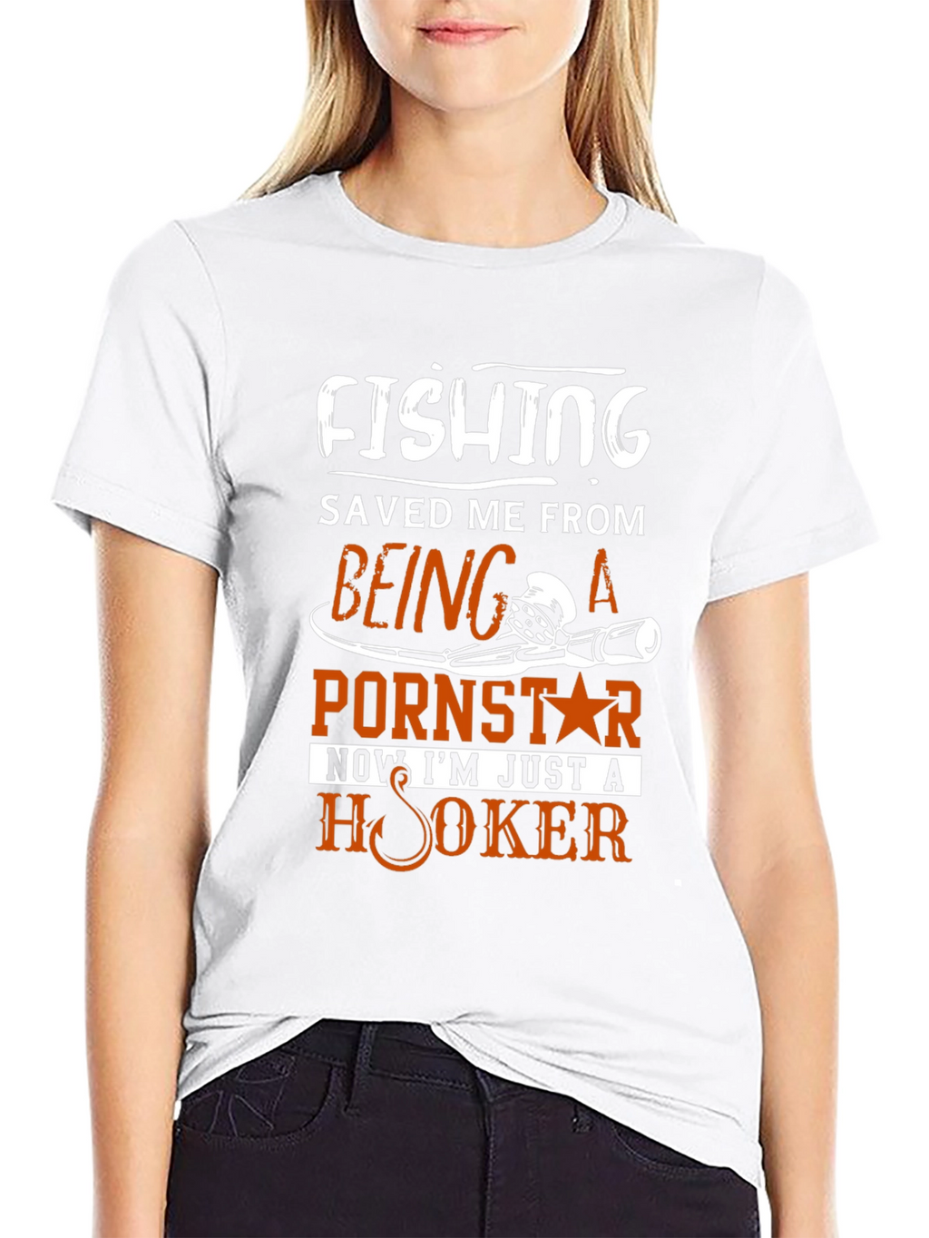 Fishing Saved Me From Pornstar T-Shirt