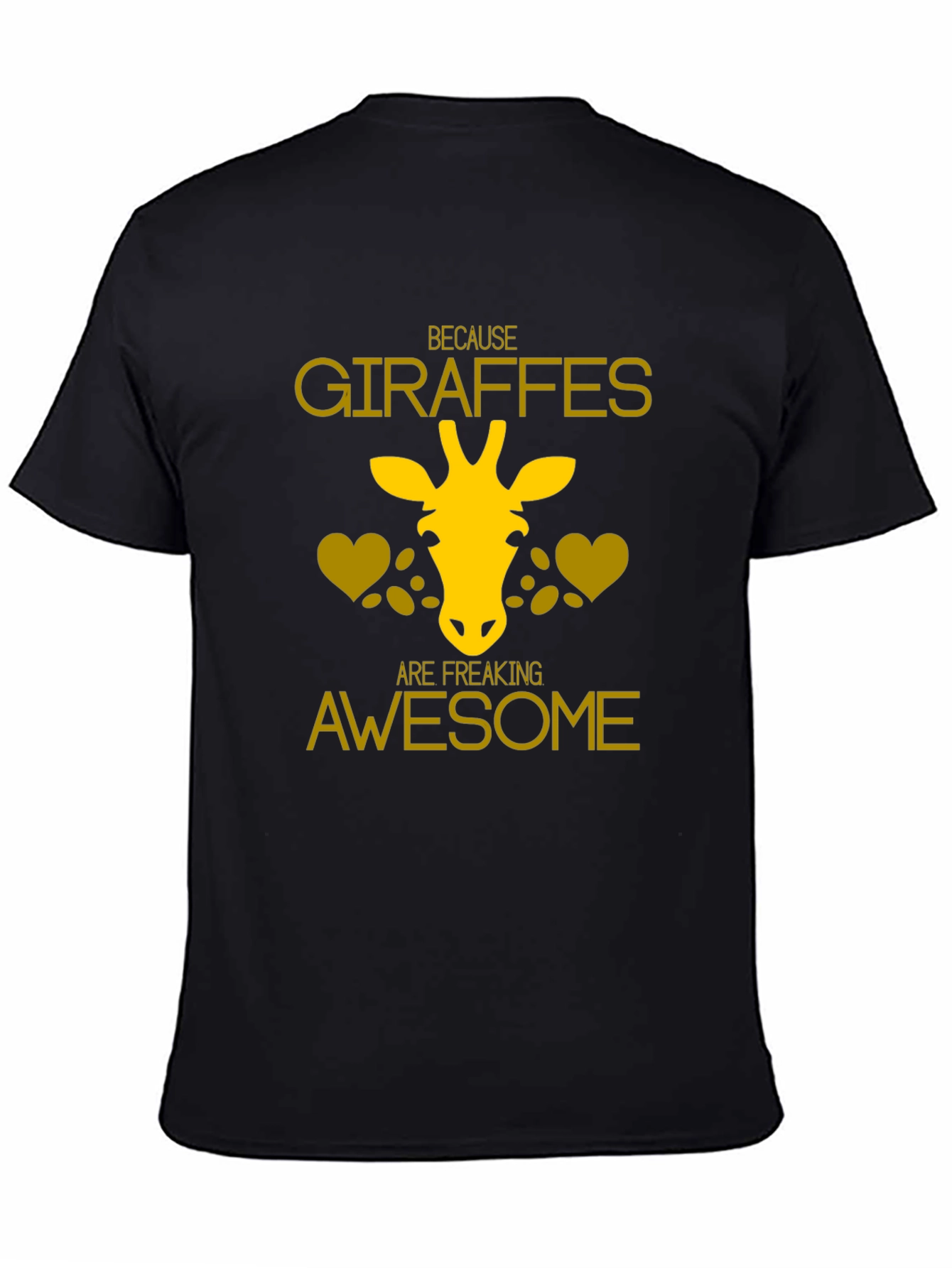 Giraffe Lover T-Shirt - Because Giraffes Are Awesome