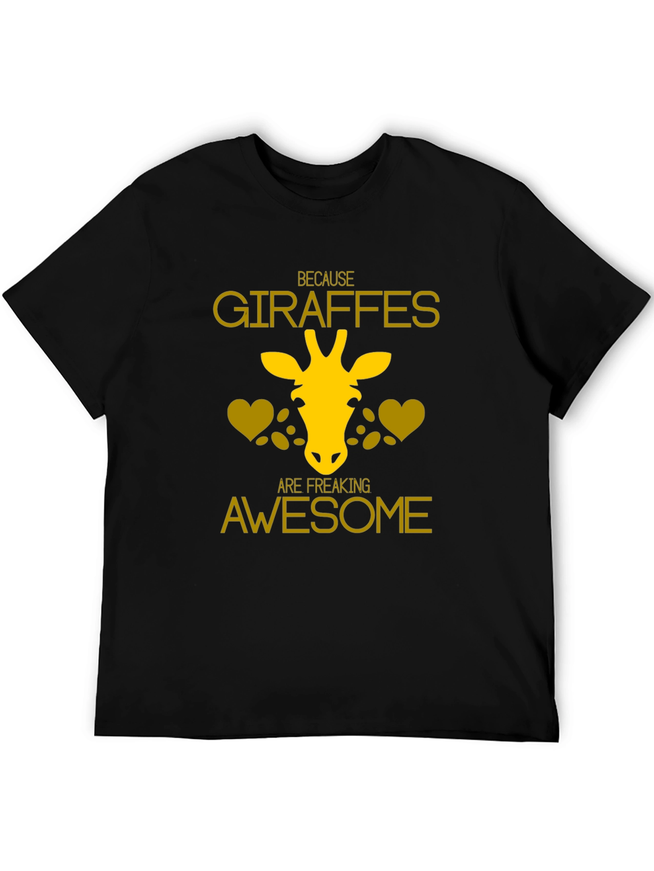 Giraffe Lover T-Shirt - Because Giraffes Are Awesome