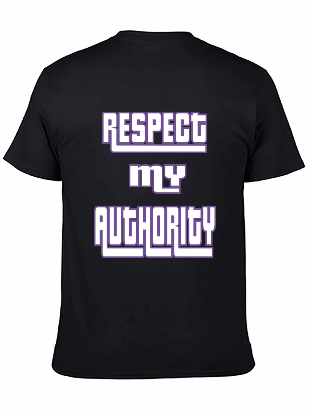Respect My Authority Graphic T-Shirt