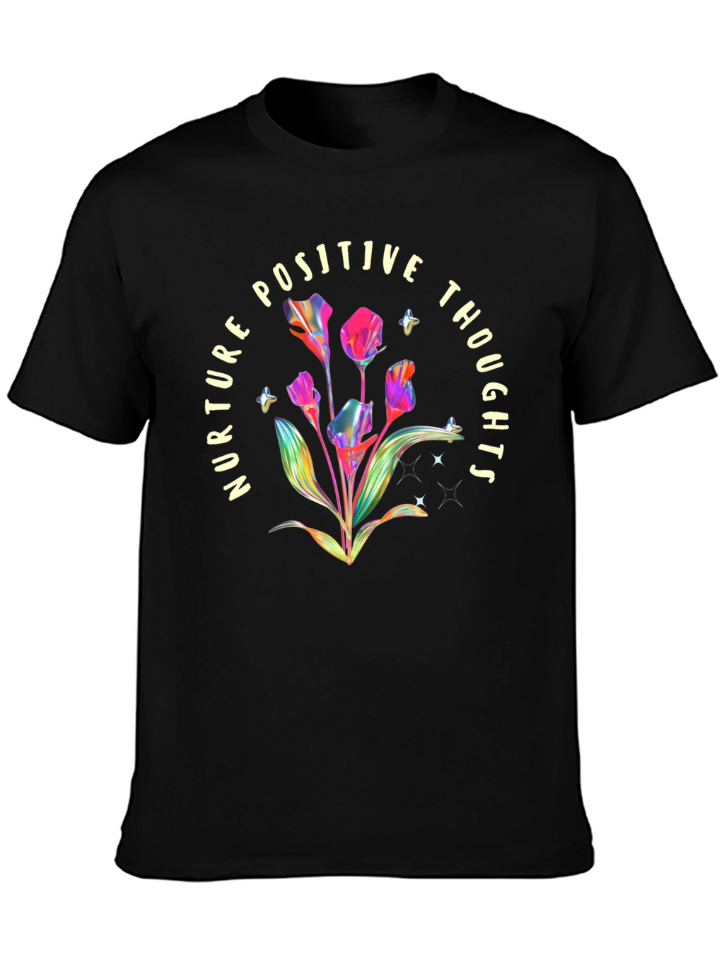 Nurture Positive Thoughts Graphic T-Shirt