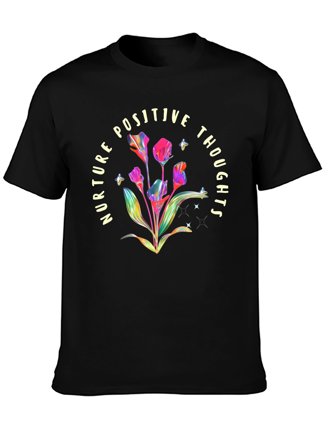 Nurture Positive Thoughts Graphic T-Shirt
