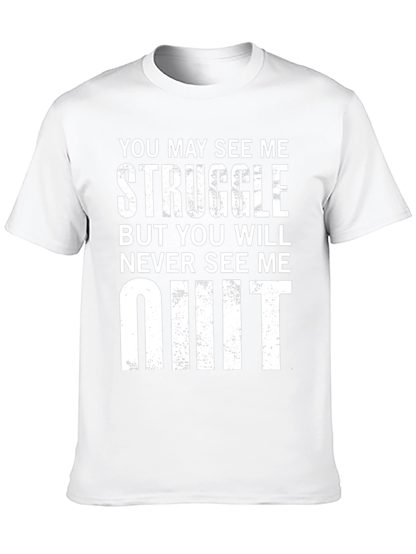 Struggle Never Quit Graphic Tee