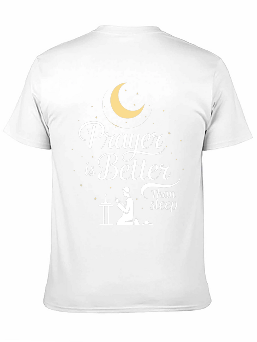 Prayer is Better Than Sleep T-Shirt