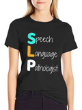 SLP Speech Language Pathologist T-Shirt