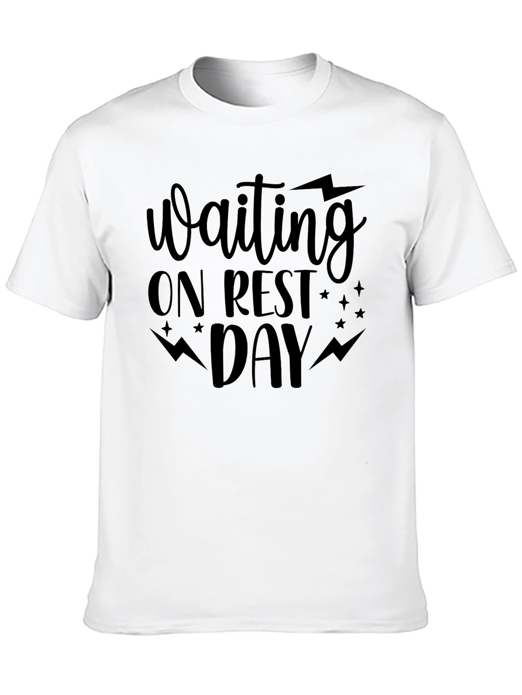 Waiting On Rest Day Black T-Shirt