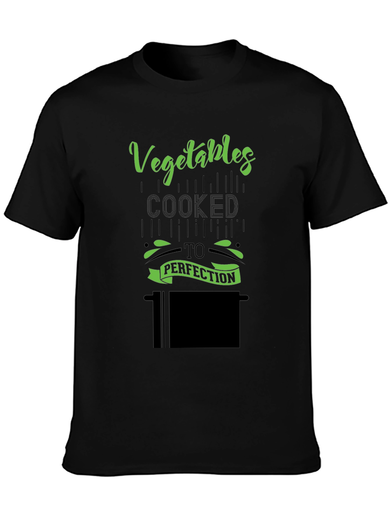 Vegetables Cooked To Perfection Black T-Shirt