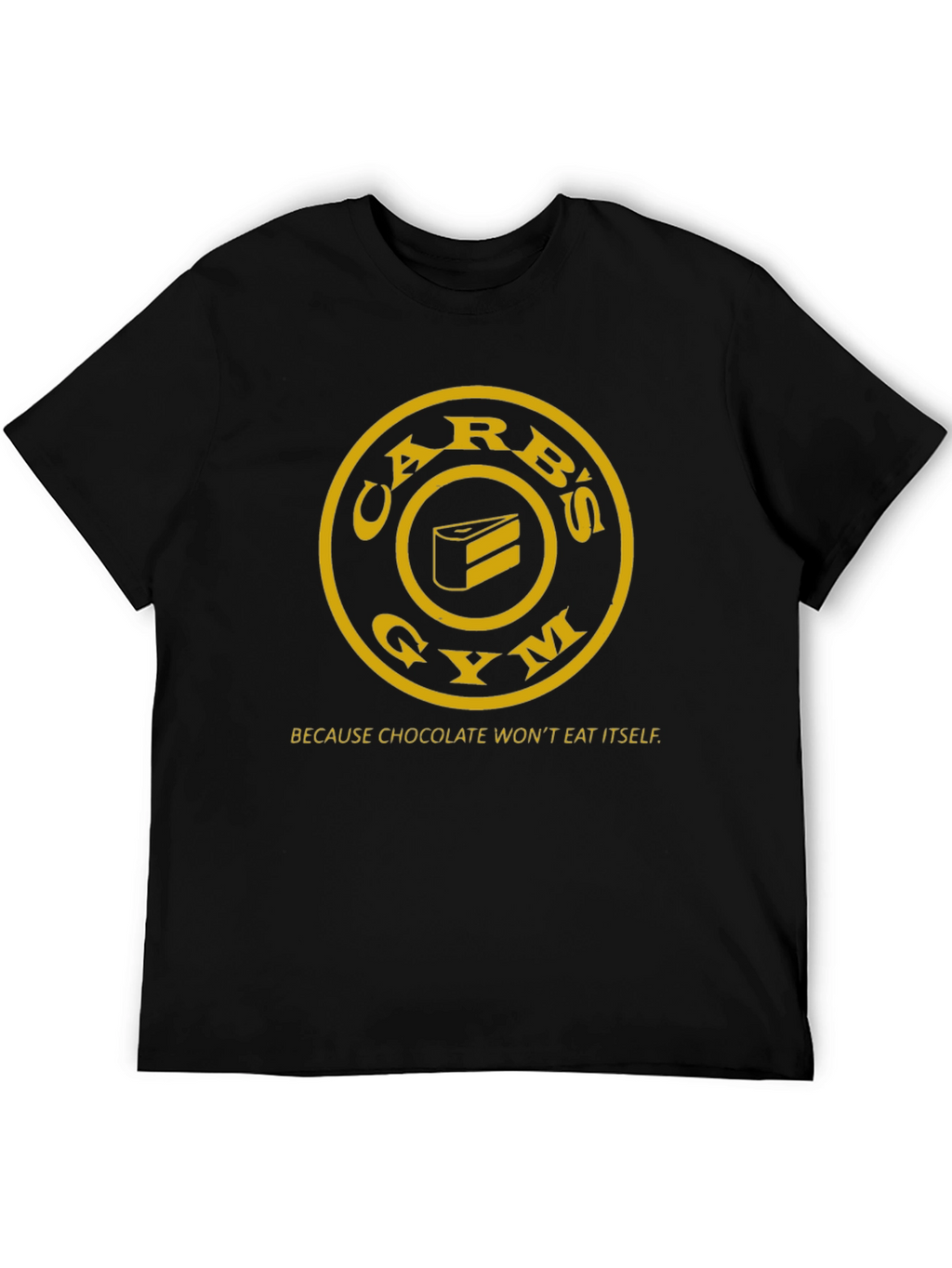 Carbs Gym T-Shirt - Chocolate Wont Eat Itself