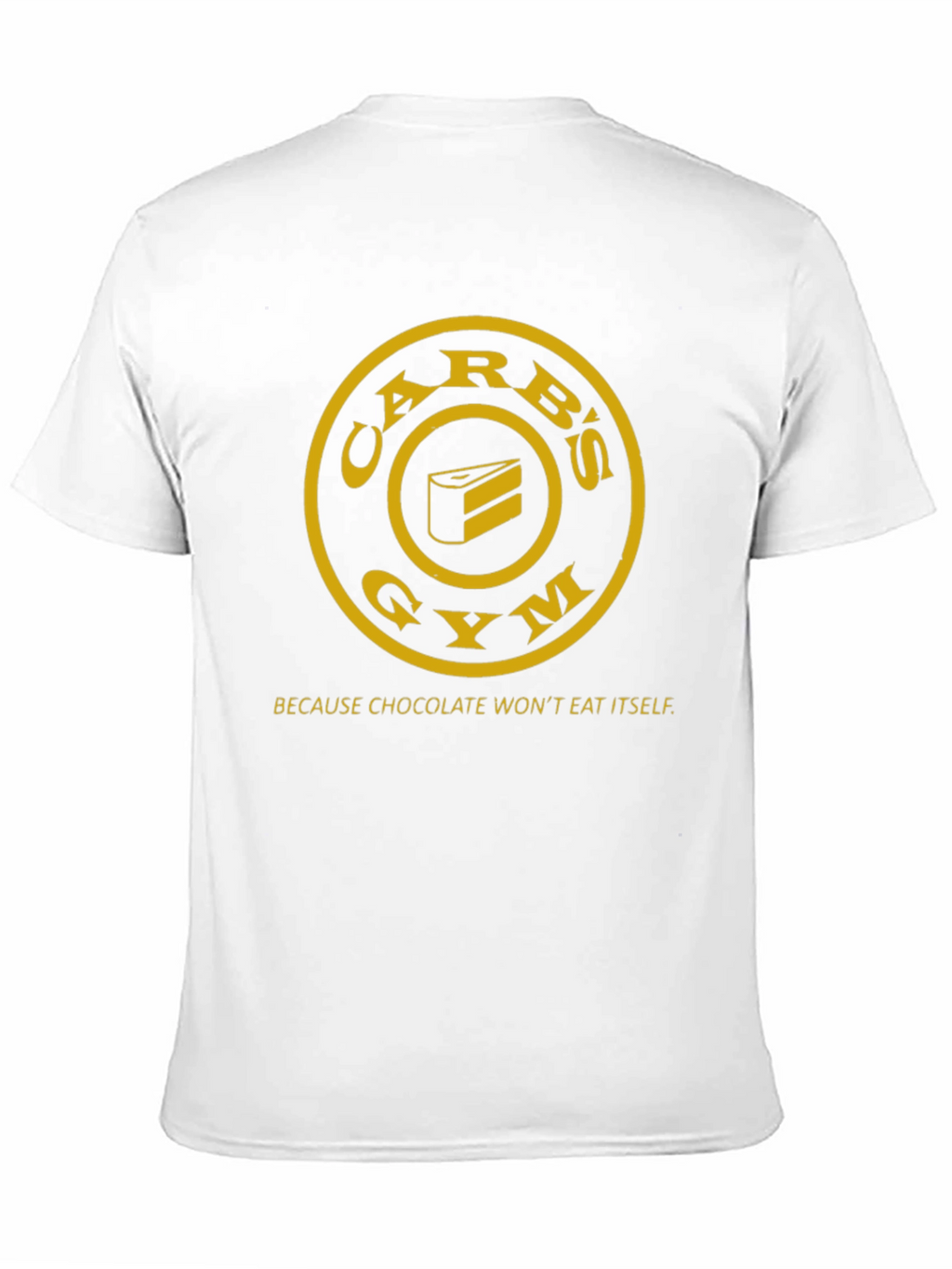 Carbs Gym T-Shirt - Chocolate Wont Eat Itself
