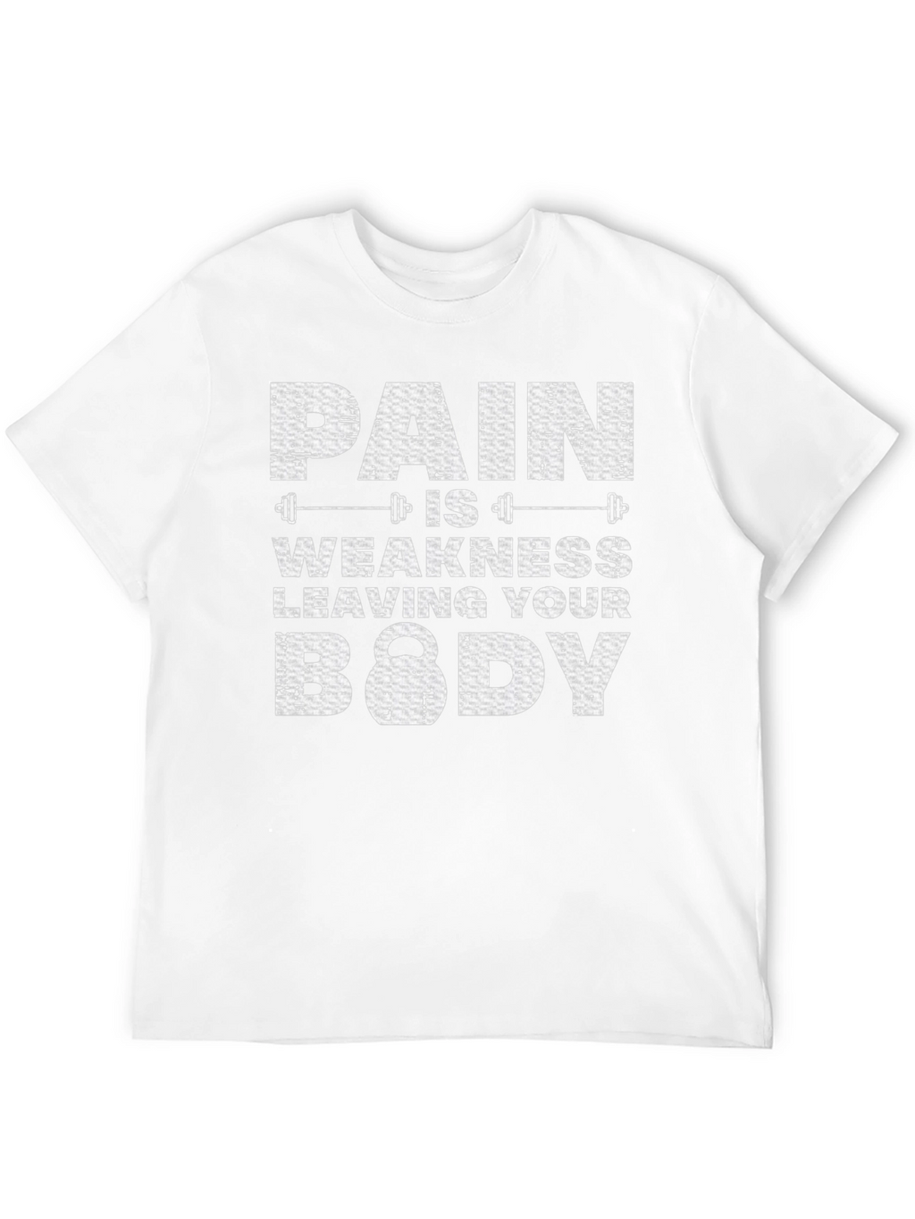 Pain is Weakness Leaving Your Body Black T-Shirt