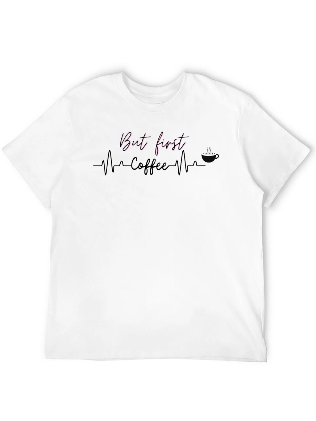But First Coffee Graphic Tee - Stylish Comfort