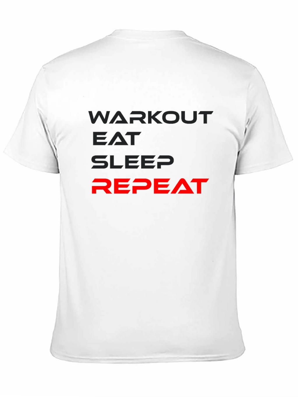 Workout Eat Sleep Repeat Mens T-Shirt