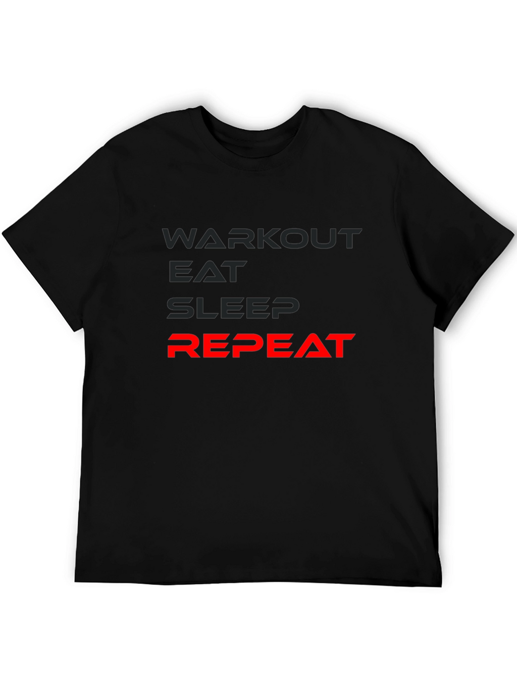Workout Eat Sleep Repeat Mens T-Shirt