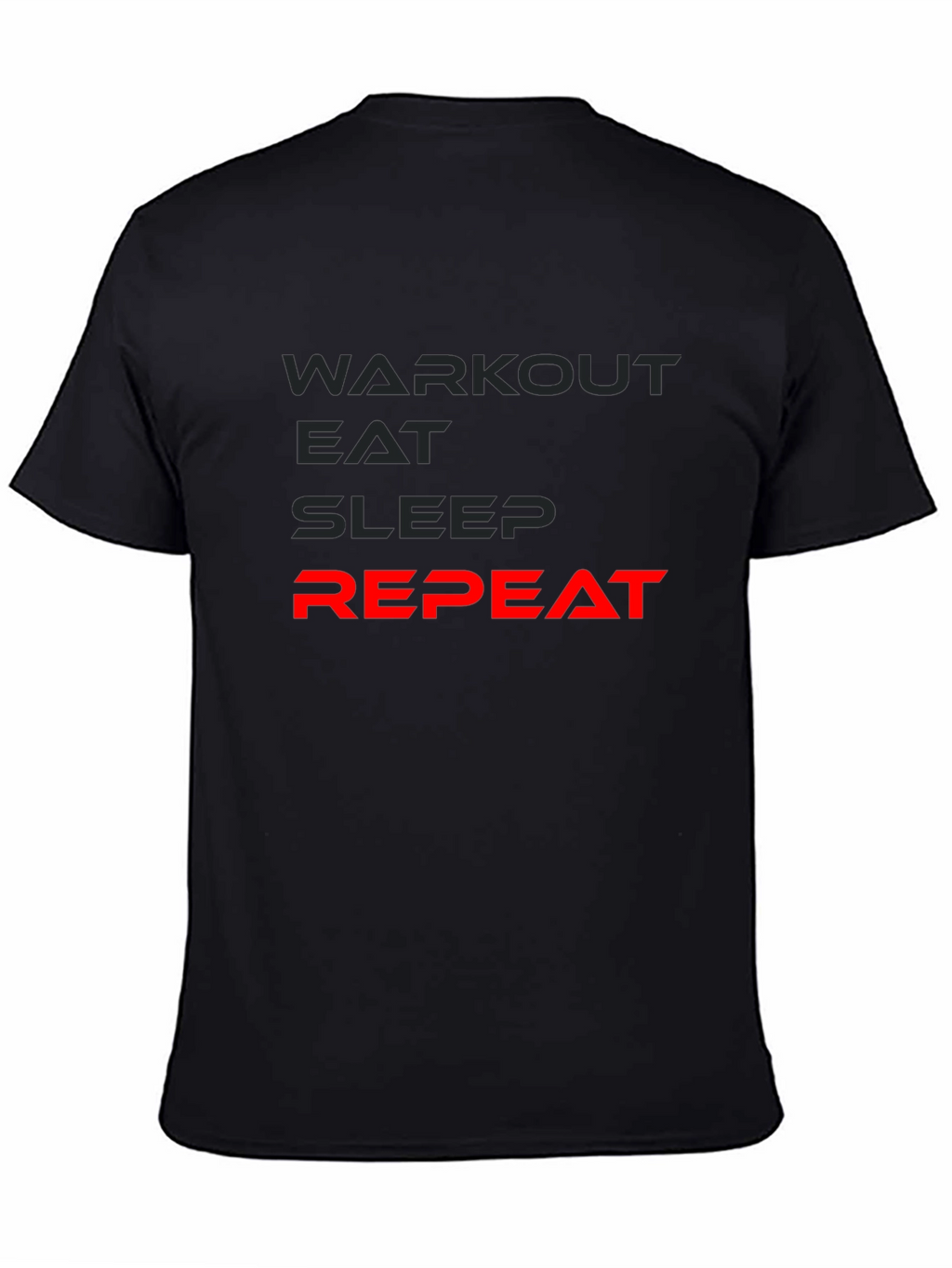 Workout Eat Sleep Repeat Mens T-Shirt