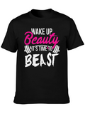 Wake Up Beauty Beast Graphic T-Shirt