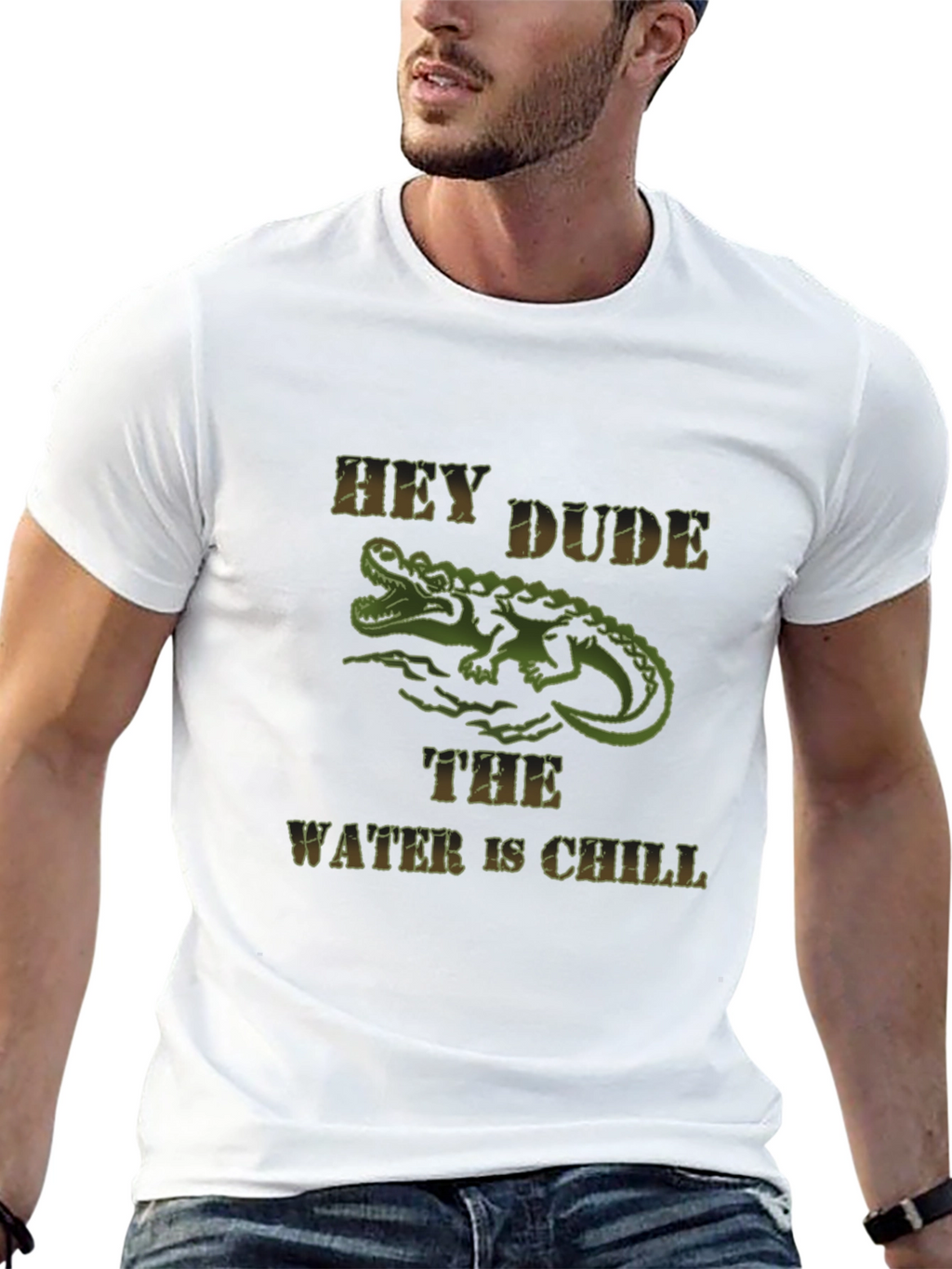 Hey Dude The Water Is Chill Graphic T-Shirt