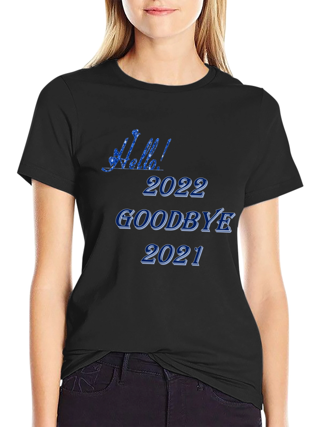Hello 2022 Goodbye 2021 Black T-Shirt