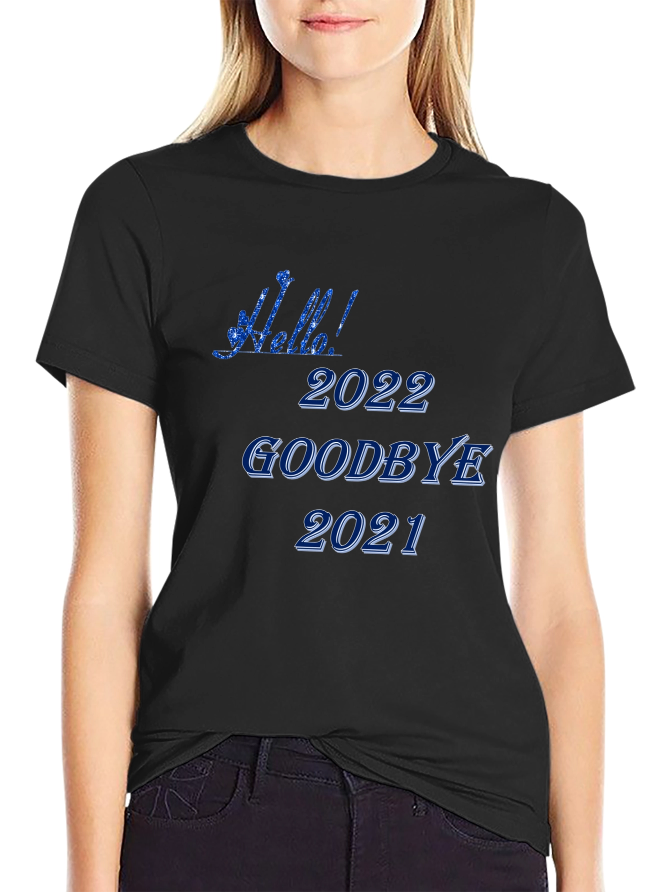 Hello 2022 Goodbye 2021 Black T-Shirt