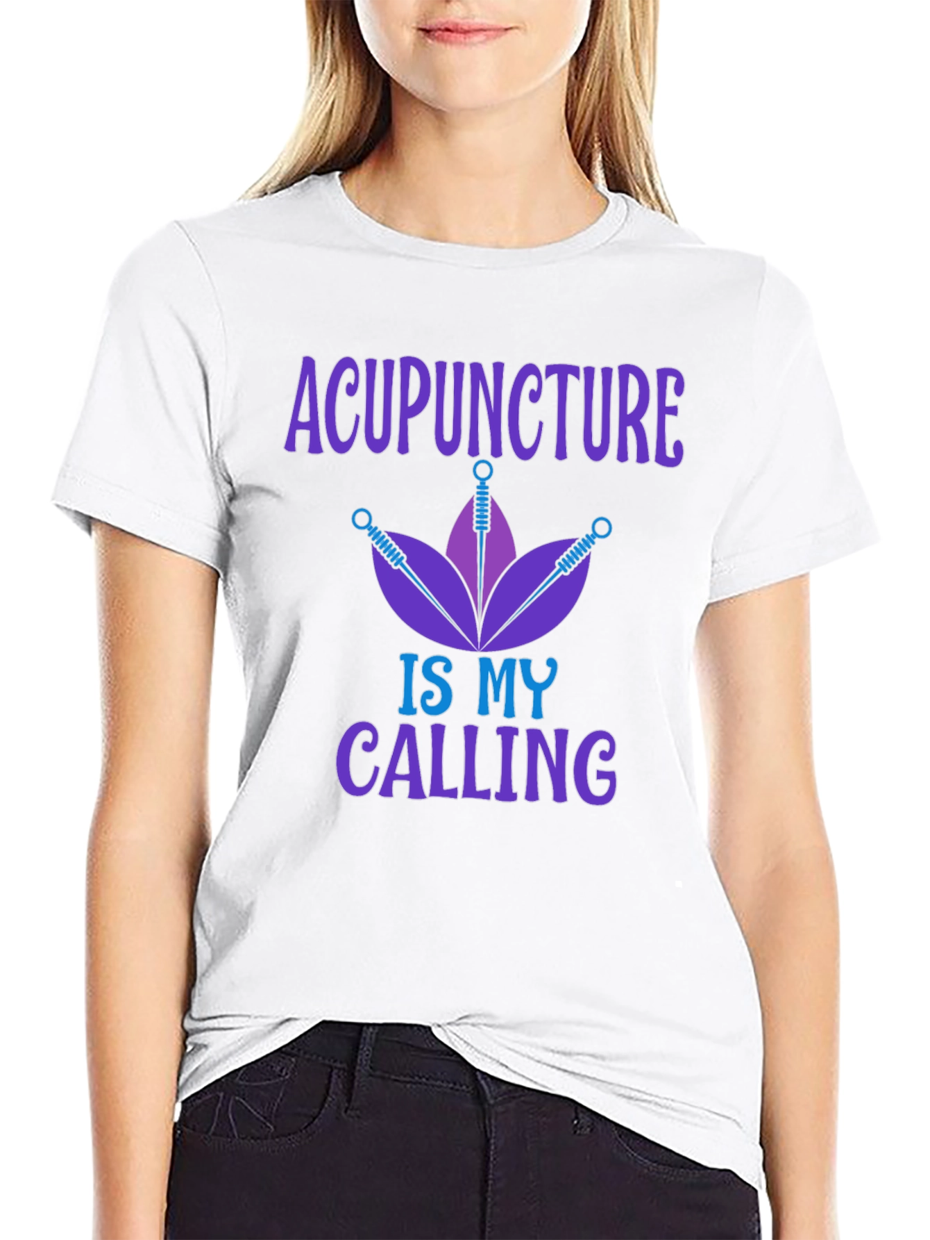 Acupuncture is My Calling Graphic T-Shirt