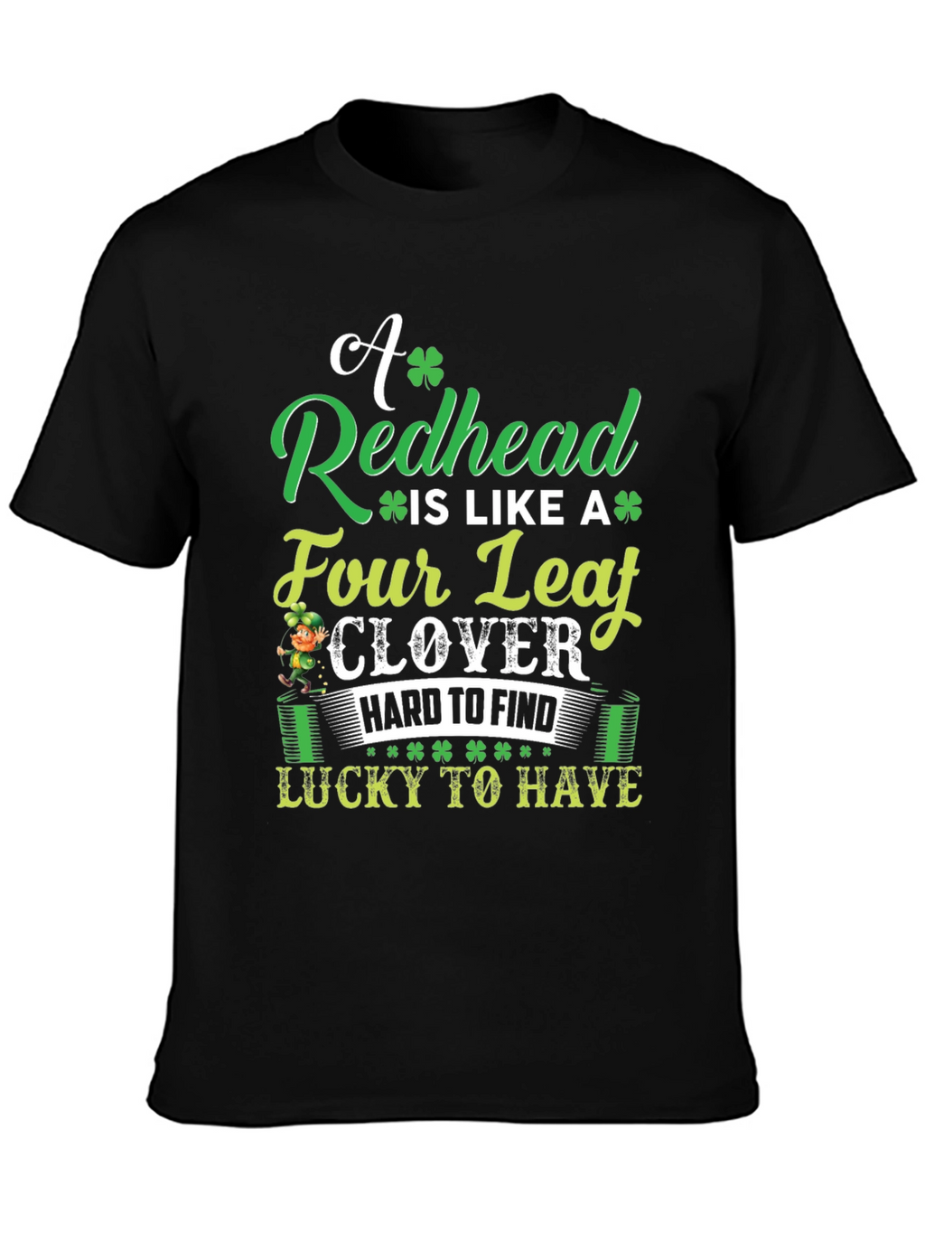 Redhead Four Leaf Clover St. Patricks Day T-Shirt