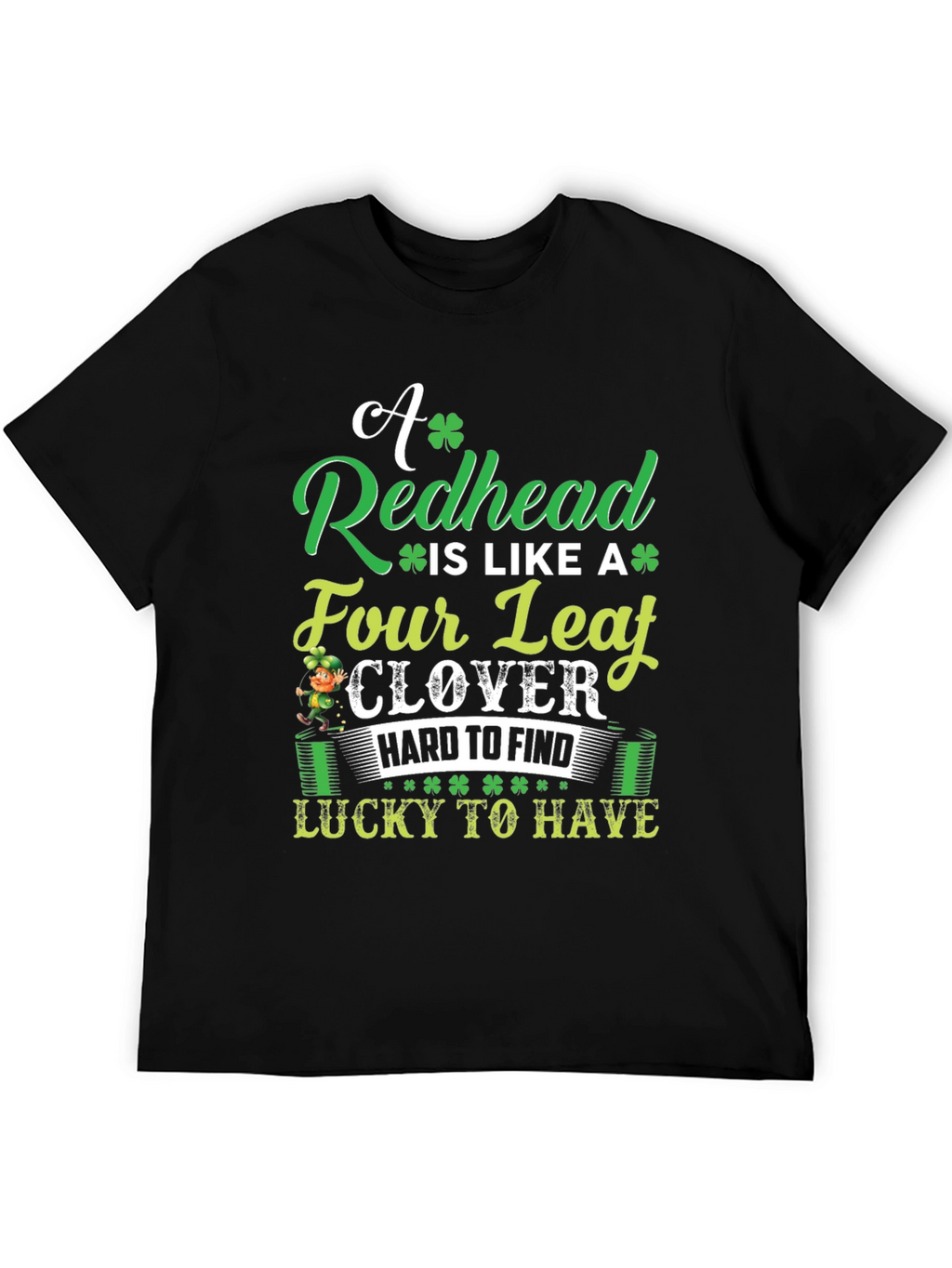Redhead Four Leaf Clover St. Patricks Day T-Shirt