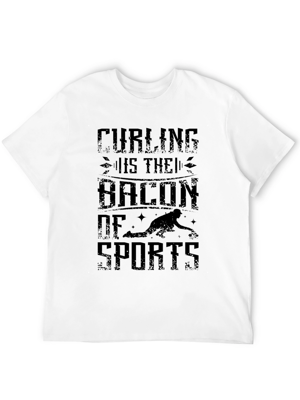 Curling is the Bacon of Sports Graphic T-Shirt