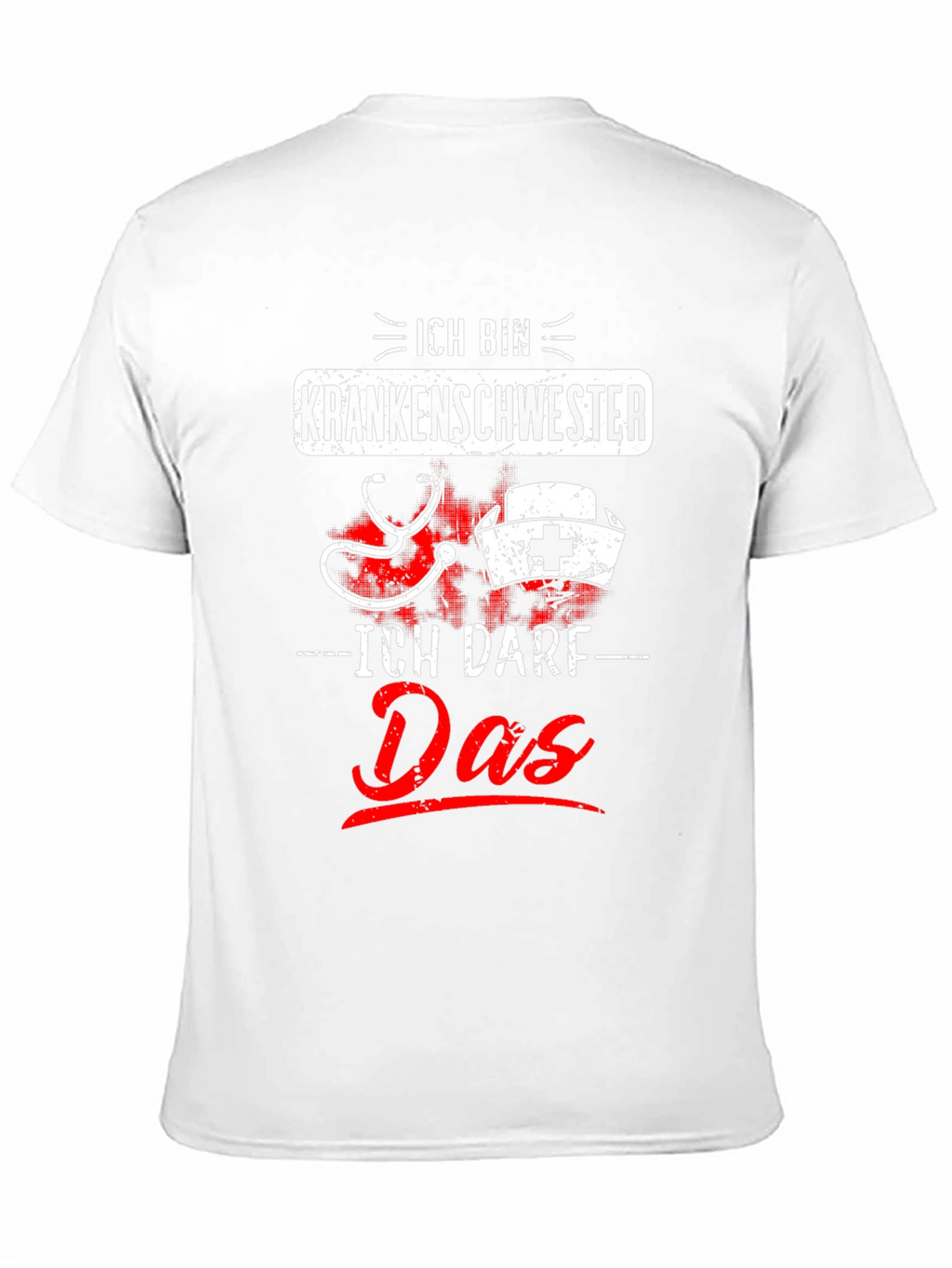 Ich Bin Krankenschwester T-Shirt - Nurse Tee