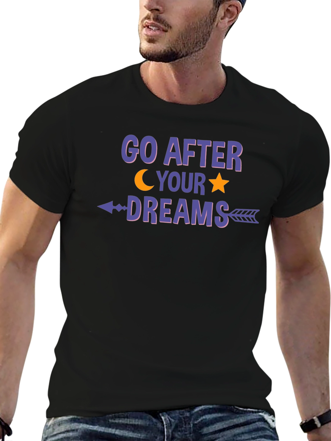 Go After Your Dreams Graphic T-Shirt