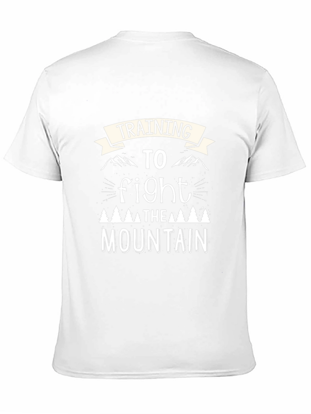 Training to Fight the Mountain Graphic T-Shirt