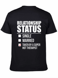 Relationship Status Taken T-Shirt