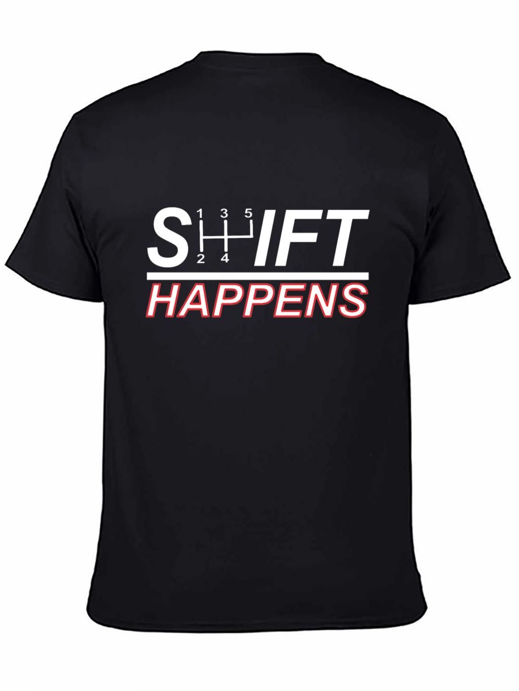 Shift Happens Black Graphic Tee - Gearhead Humor