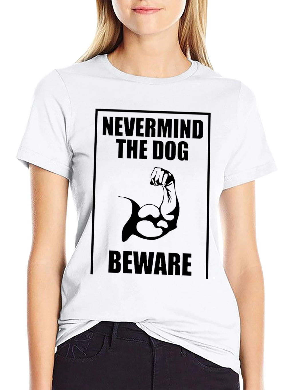 Nevermind the Dog Beware T-Shirt