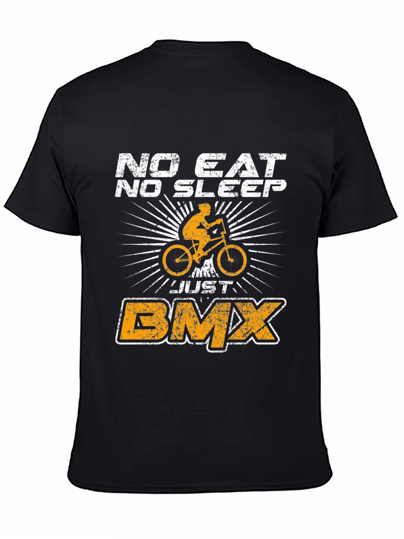 No Eat No Sleep Just BMX T-Shirt
