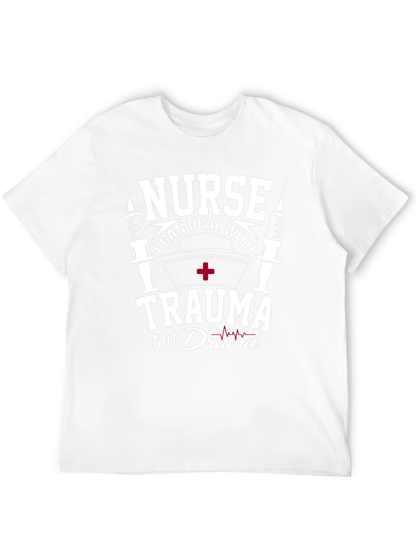 Nurse Trauma Drama T-Shirt