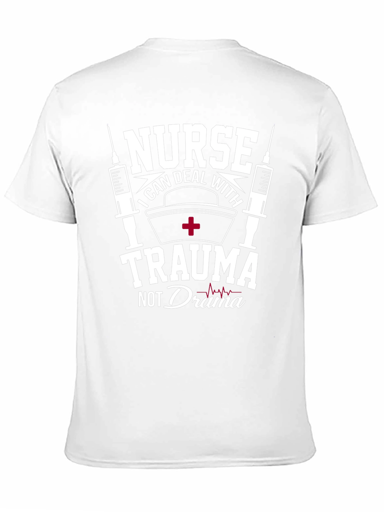 Nurse Trauma Drama T-Shirt